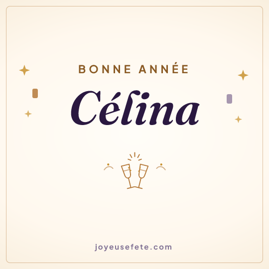 Image carrée « Bonne année Célina » pour WhatsApp