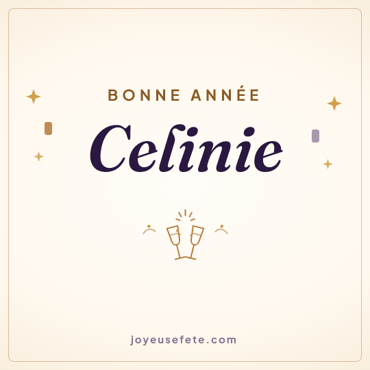 Image carrée « Bonne année Celinie » pour WhatsApp