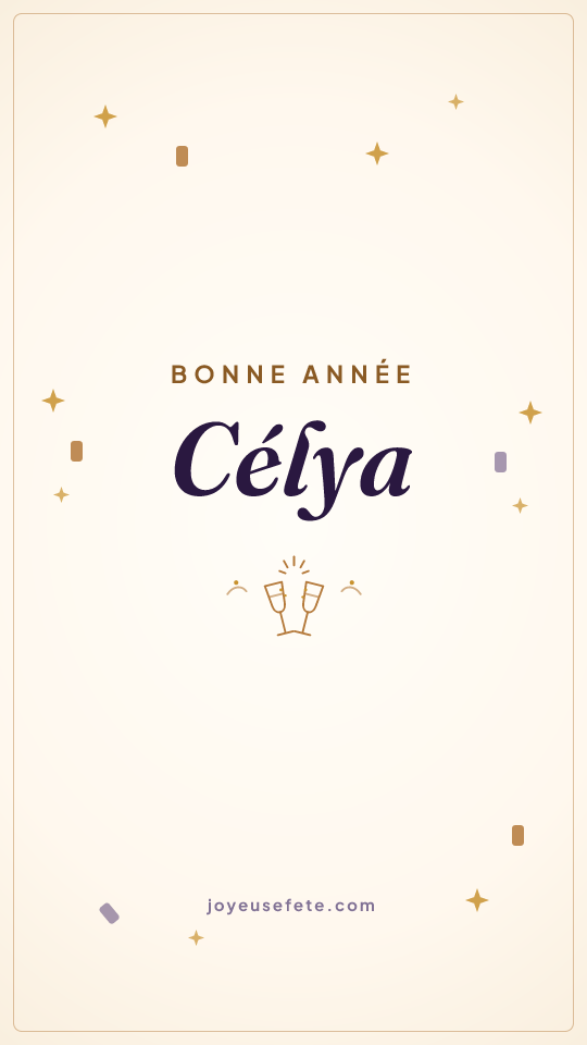 Image « Bonne année Célya » au format story