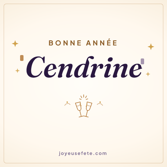Image carrée « Bonne année Cendrine » pour WhatsApp