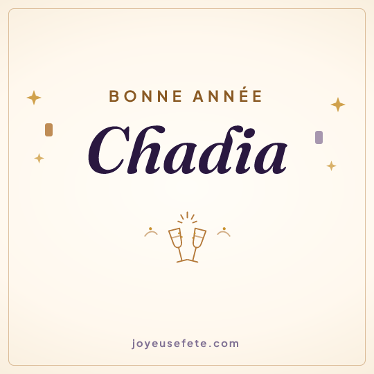 Image carrée « Bonne année Chadia » pour WhatsApp