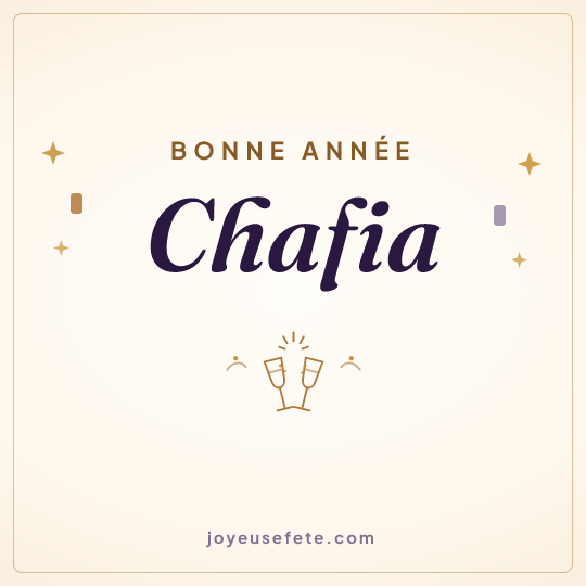 Image carrée « Bonne année Chafia » pour WhatsApp