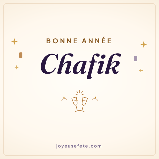 Image carrée « Bonne année Chafik » pour WhatsApp