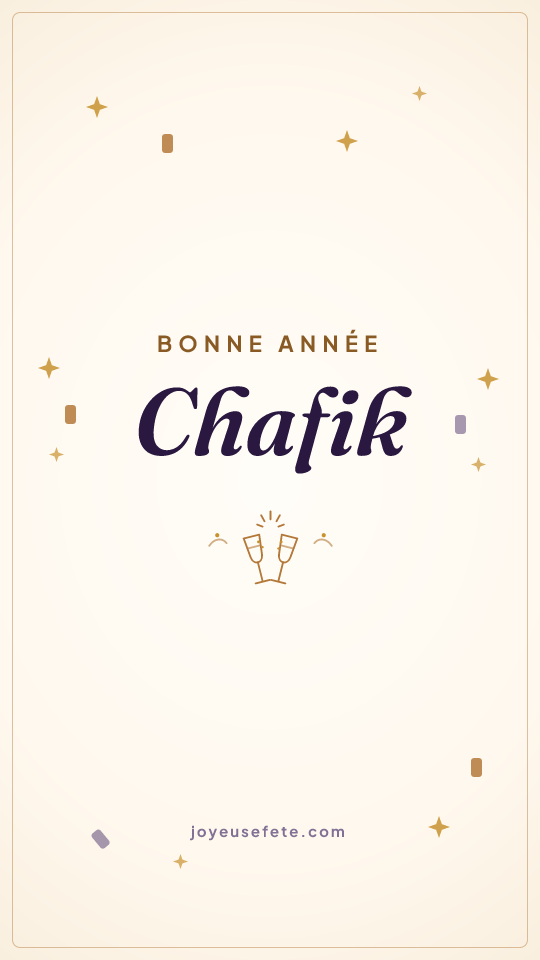 Image « Bonne année Chafik » au format story