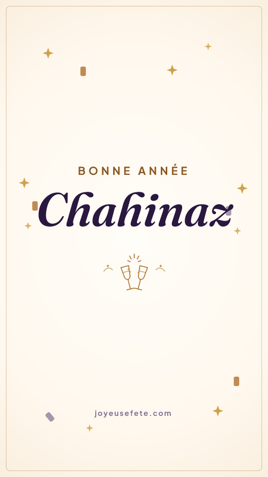 Image « Bonne année Chahinaz » au format story