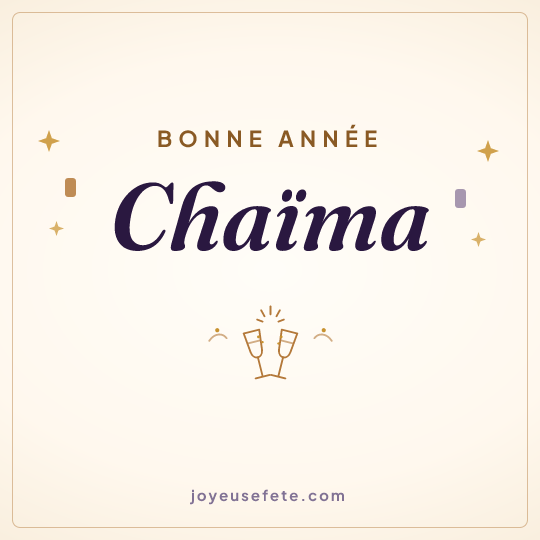 Image carrée « Bonne année Chaïma » pour WhatsApp
