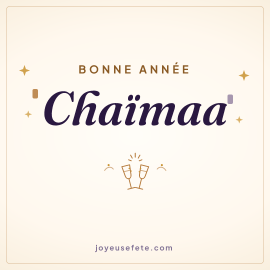 Image carrée « Bonne année Chaïmaa » pour WhatsApp