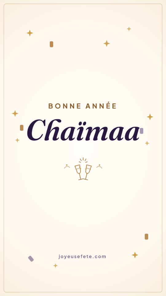 Image « Bonne année Chaïmaa » au format story