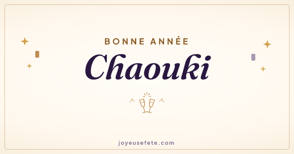 Image « Bonne année Chaouki » au format large