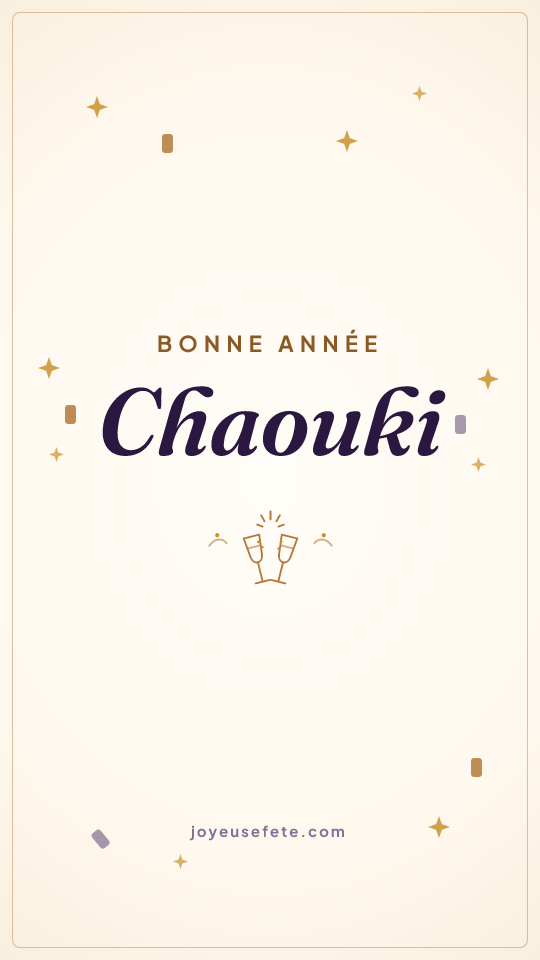 Image « Bonne année Chaouki » au format story