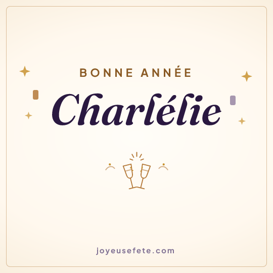 Image carrée « Bonne année Charlélie » pour WhatsApp