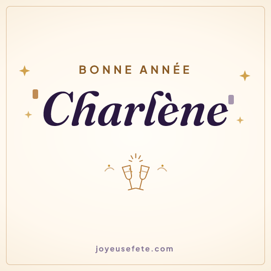 Image carrée « Bonne année Charlène » pour WhatsApp