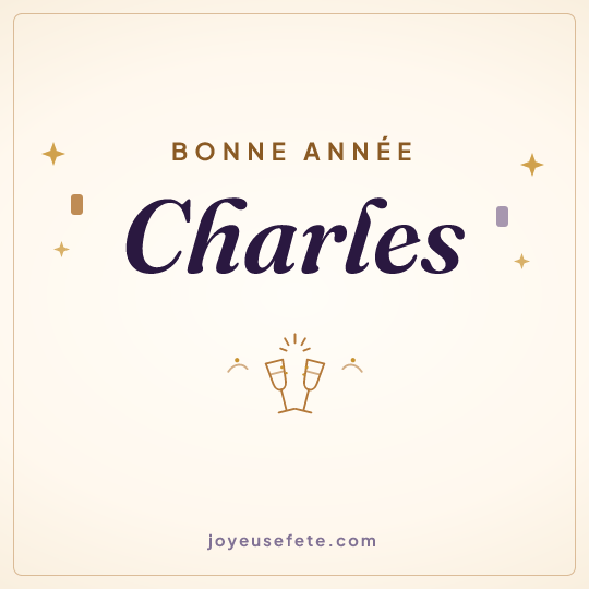 Image carrée « Bonne année Charles » pour WhatsApp
