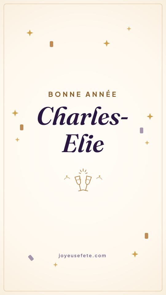 Image « Bonne année Charles-Elie » au format story
