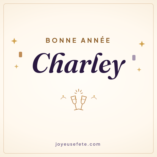 Image carrée « Bonne année Charley » pour WhatsApp