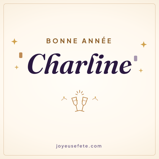 Image carrée « Bonne année Charline » pour WhatsApp