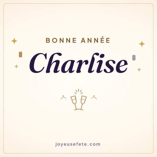 Image carrée « Bonne année Charlise » pour WhatsApp