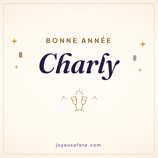 Image carrée « Bonne année Charly » pour WhatsApp