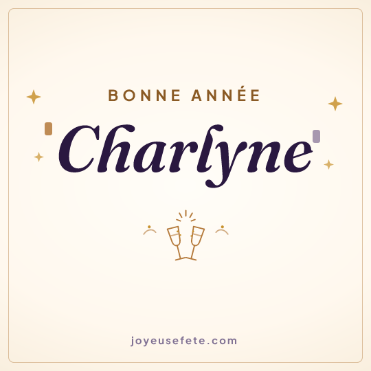 Image carrée « Bonne année Charlyne » pour WhatsApp