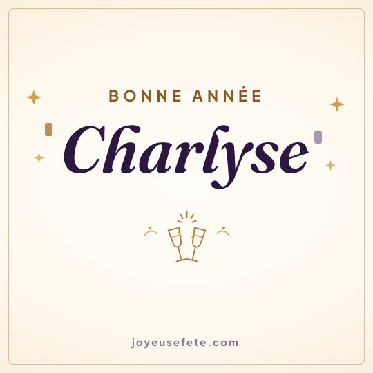 Image carrée « Bonne année Charlyse » pour WhatsApp
