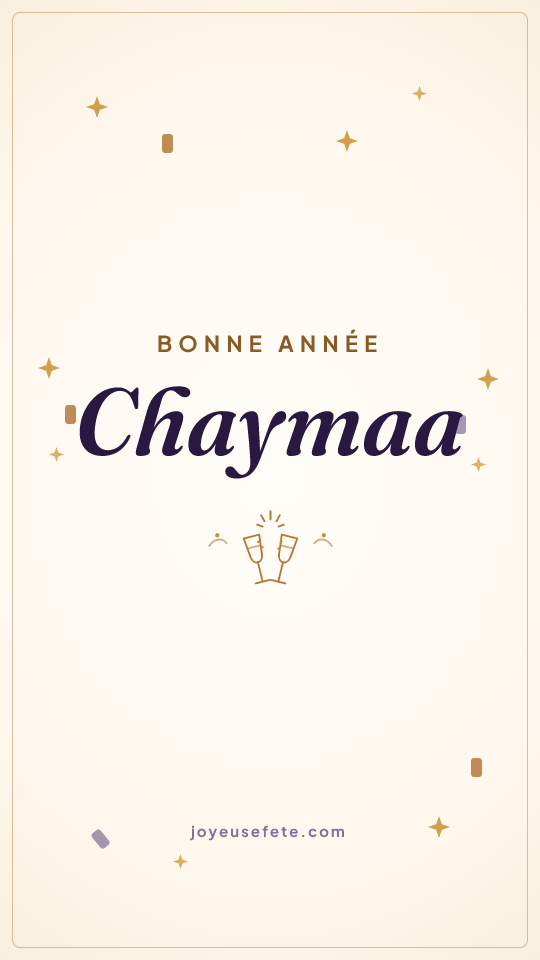 Image « Bonne année Chaymaa » au format story