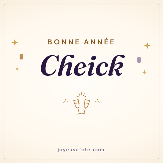 Image carrée « Bonne année Cheick » pour WhatsApp