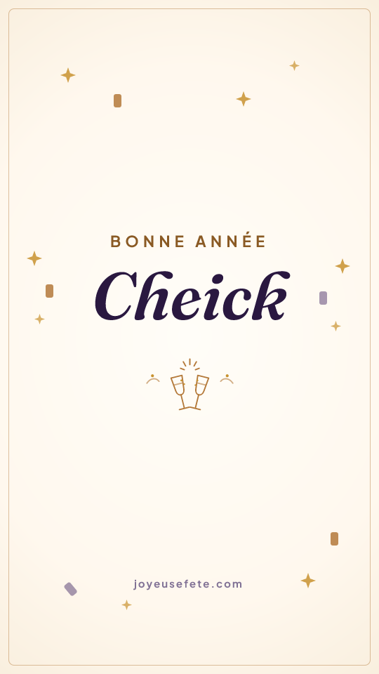Image « Bonne année Cheick » au format story