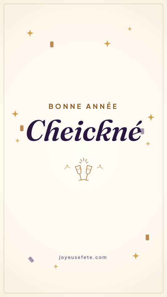 Image « Bonne année Cheickné » au format story