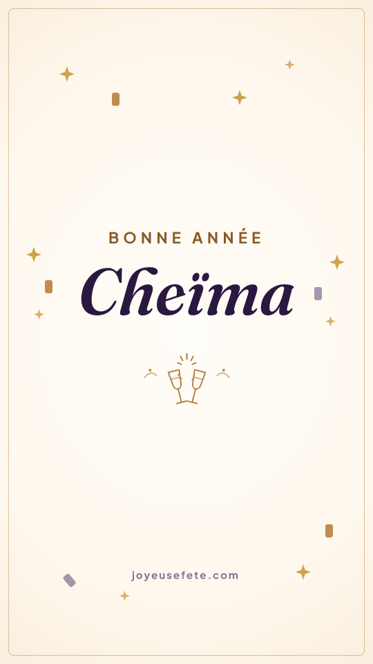 Image « Bonne année Cheïma » au format story