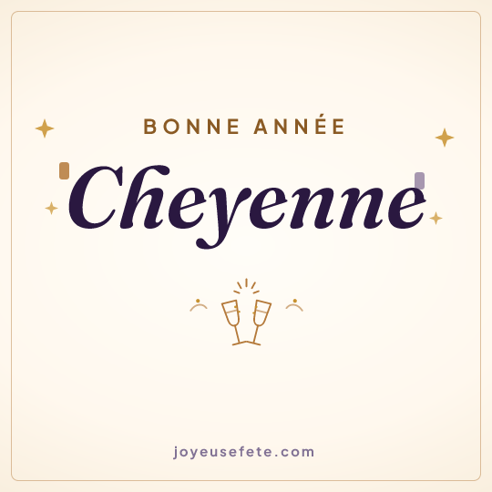 Image carrée « Bonne année Cheyenne » pour WhatsApp