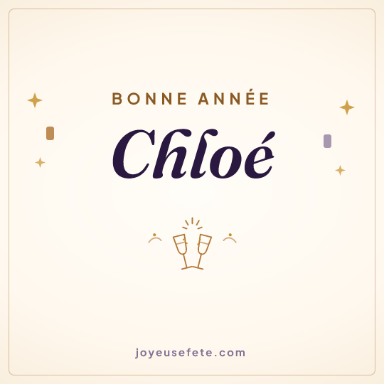 Image carrée « Bonne année Chloé » pour WhatsApp