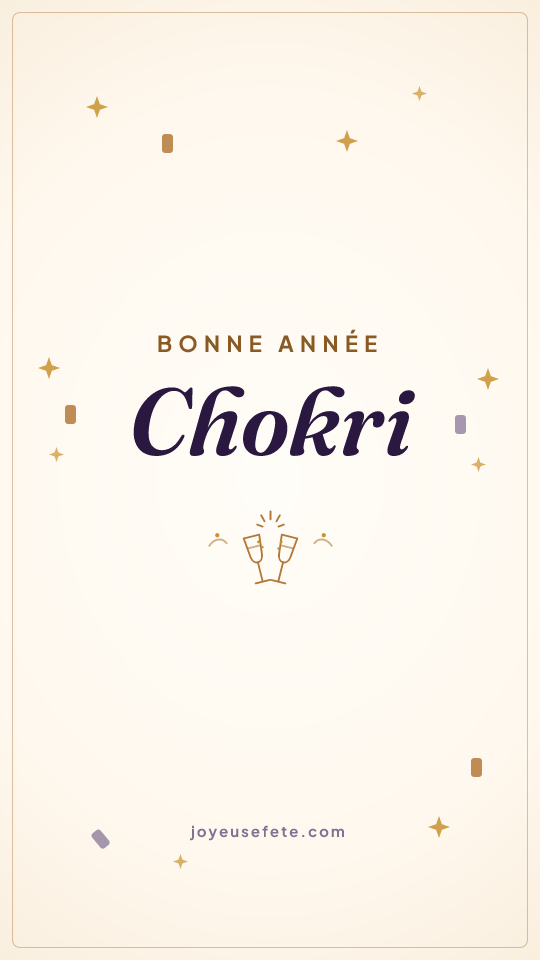 Image « Bonne année Chokri » au format story