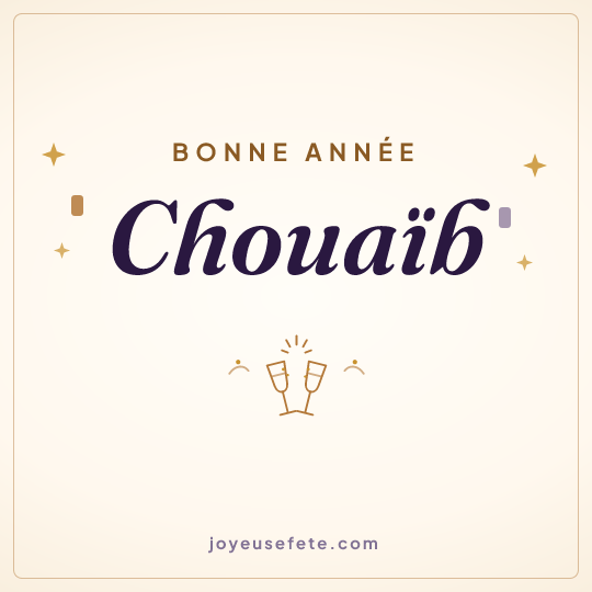 Image carrée « Bonne année Chouaïb » pour WhatsApp