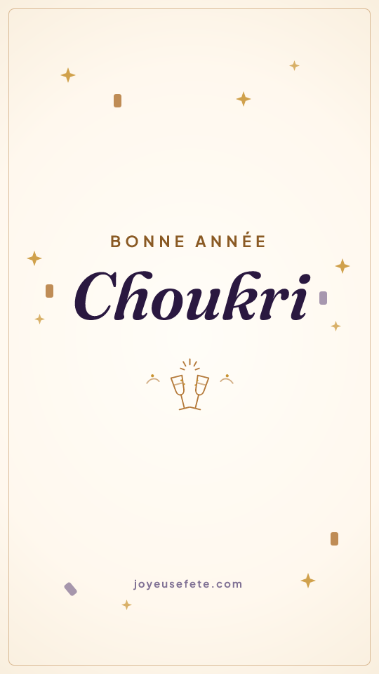Image « Bonne année Choukri » au format story