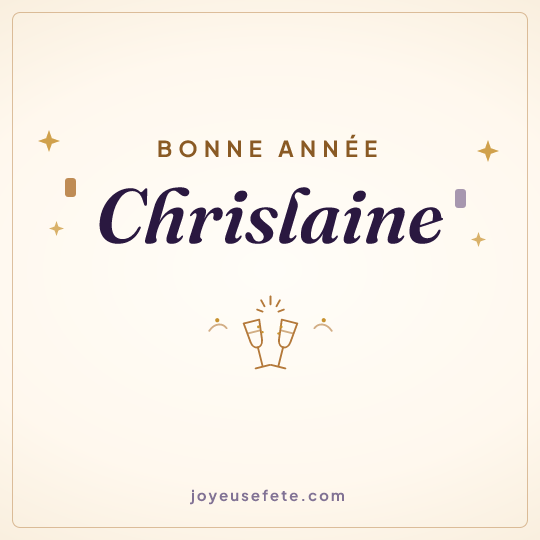 Image carrée « Bonne année Chrislaine » pour WhatsApp