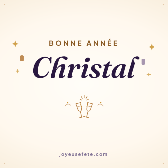Image carrée « Bonne année Christal » pour WhatsApp