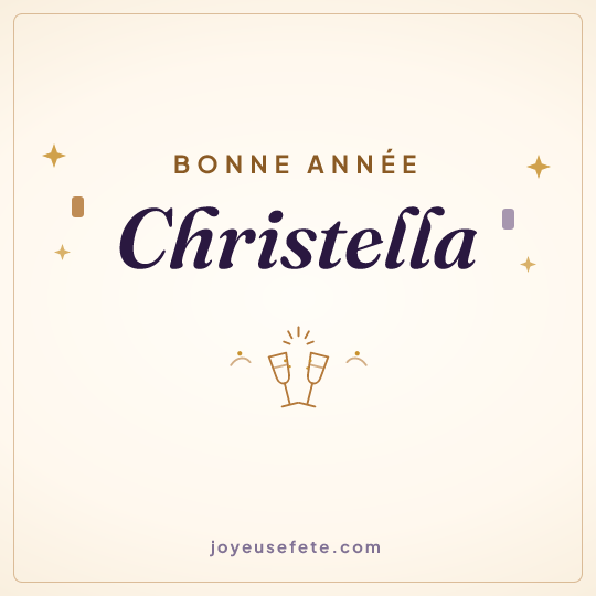 Image carrée « Bonne année Christella » pour WhatsApp