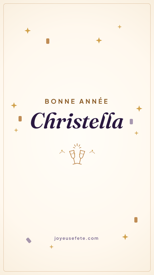 Image « Bonne année Christella » au format story