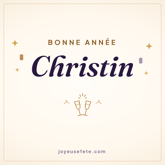 Image carrée « Bonne année Christin » pour WhatsApp