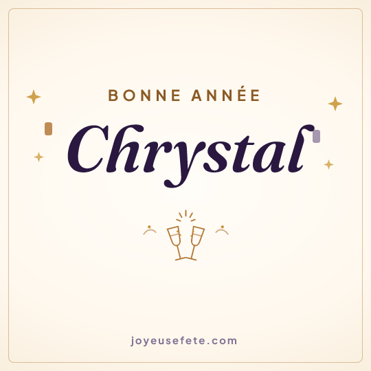 Image carrée « Bonne année Chrystal » pour WhatsApp