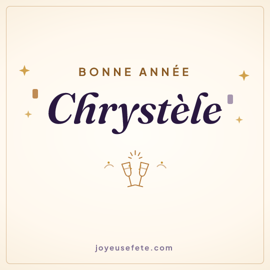 Image carrée « Bonne année Chrystèle » pour WhatsApp