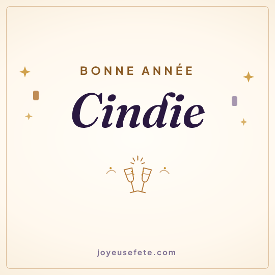 Image carrée « Bonne année Cindie » pour WhatsApp