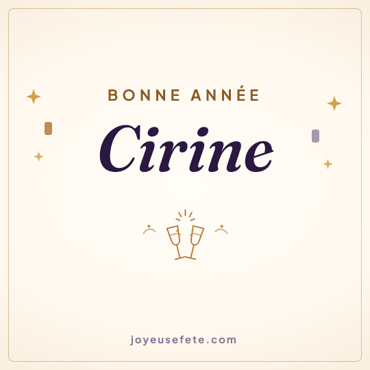 Image carrée « Bonne année Cirine » pour WhatsApp
