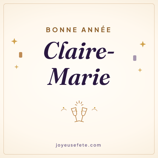Image carrée « Bonne année Claire-Marie » pour WhatsApp