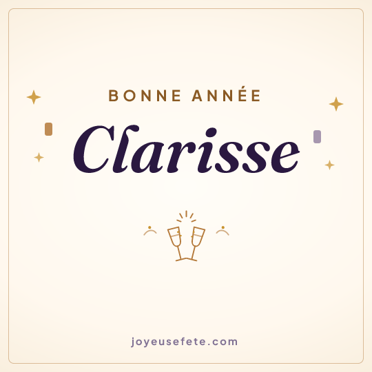 Image carrée « Bonne année Clarisse » pour WhatsApp