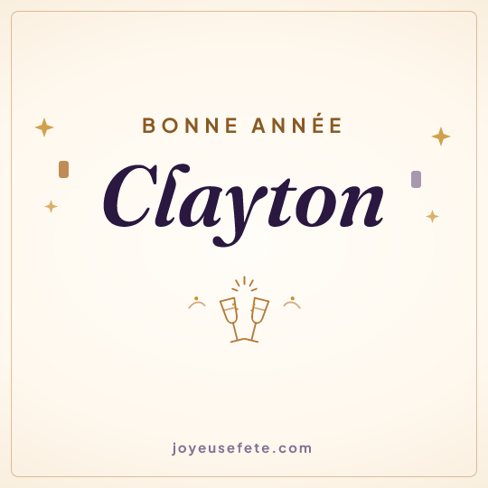 Image carrée « Bonne année Clayton » pour WhatsApp