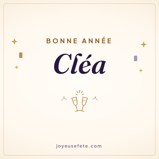 Image carrée « Bonne année Cléa » pour WhatsApp