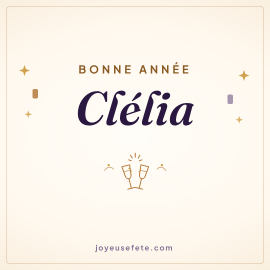 Image carrée « Bonne année Clélia » pour WhatsApp
