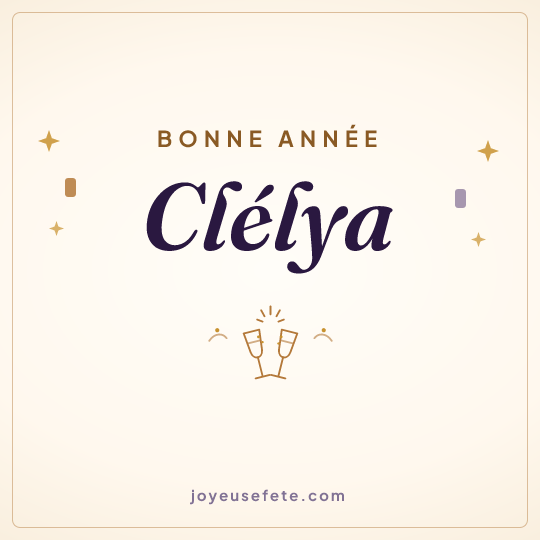 Image carrée « Bonne année Clélya » pour WhatsApp
