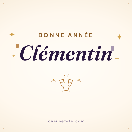 Image carrée « Bonne année Clémentin » pour WhatsApp